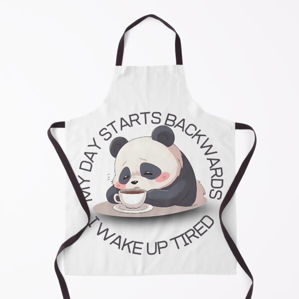 Item preview, My Day Starts Backwards I Wake Up Tired Panda Design designed and sold by PROPera-design.