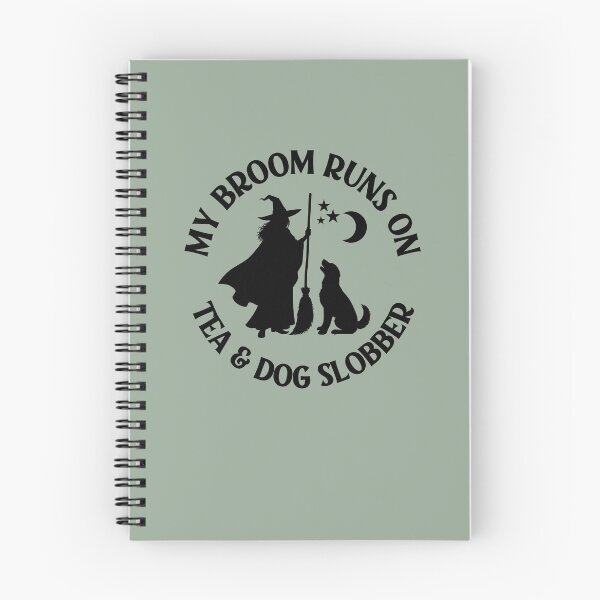 Item preview, My Broom Runs On Tea and Dog Slobber Cheeky Witch® designed and sold by cheekywitch.