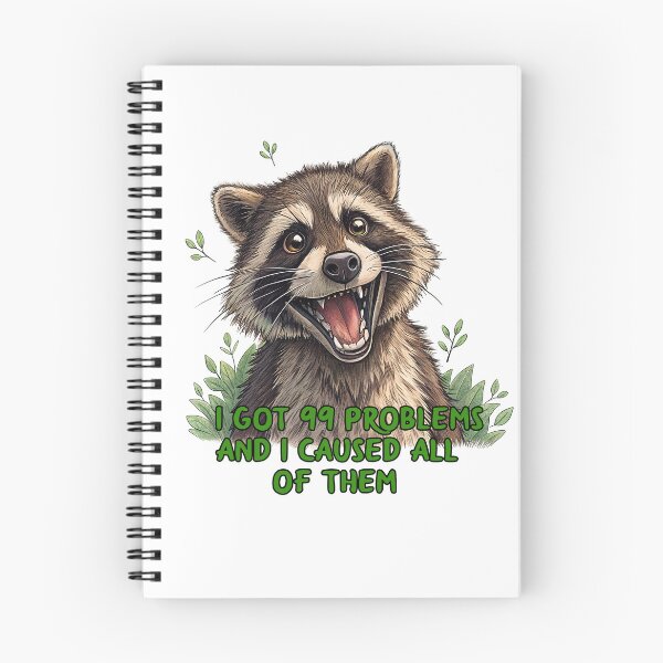 Item preview, I Got 99 Problems Funny Raccoon Quote designed and sold by TeeARTHY.