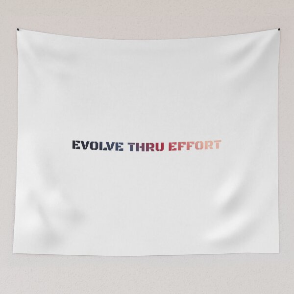Item preview, EVOLVE THRU EFFORT  designed and sold by FumazingThings.