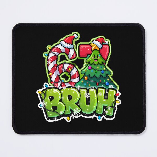 Item preview, Bruh 67 Christmas Meme, Funny Six Seven Xmas Holiday designed and sold by NuralsArt.