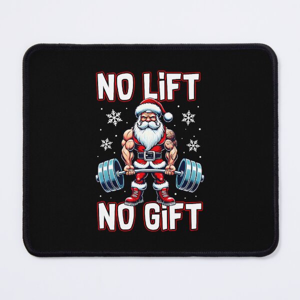 Item preview, No Lift No Gift Funny Santa Claus Gym Fitness Weightlifting designed and sold by BeulahJoseph.