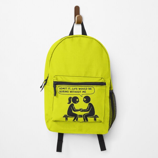Item preview, Admit It, Life Would Be Boring Without Me – Funny Confidence Quote designed and sold by TextMood.