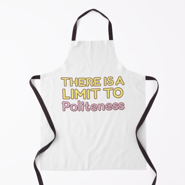 Item preview, There is a limit to politeness designed and sold by Innet.