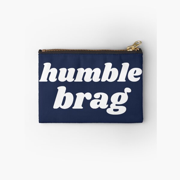 Item preview, Humble Brag v2.0 designed and sold by babyrage.