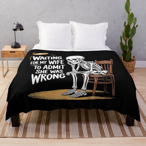 Item preview, Waiting For My Wife To Admit She Was Wrong - designed and sold by KristenSophie.