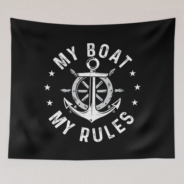 Item preview, My Boat My Rules - Boating Sailing Boat Captain Motorboating designed and sold by KristenSophie.