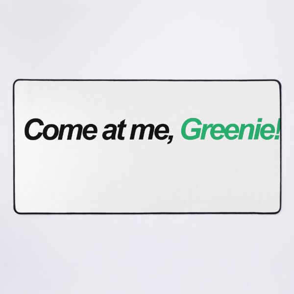 Item preview, Come at me greenie!! designed and sold by chickensoupshop.
