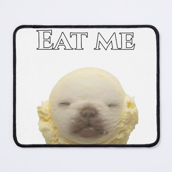 Item preview, Eat me Dog ice cream | Tiktok meme designed and sold by bursti.