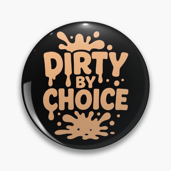 Item preview, Dirty by Choice Mud Splash designed and sold by SnappyPNG.