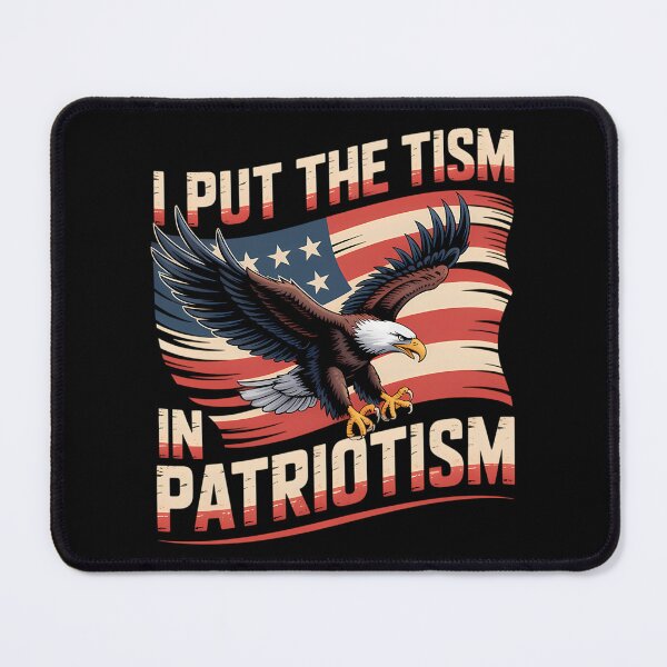 Item preview, I Put The Tism In Patriotism designed and sold by cori-vail.