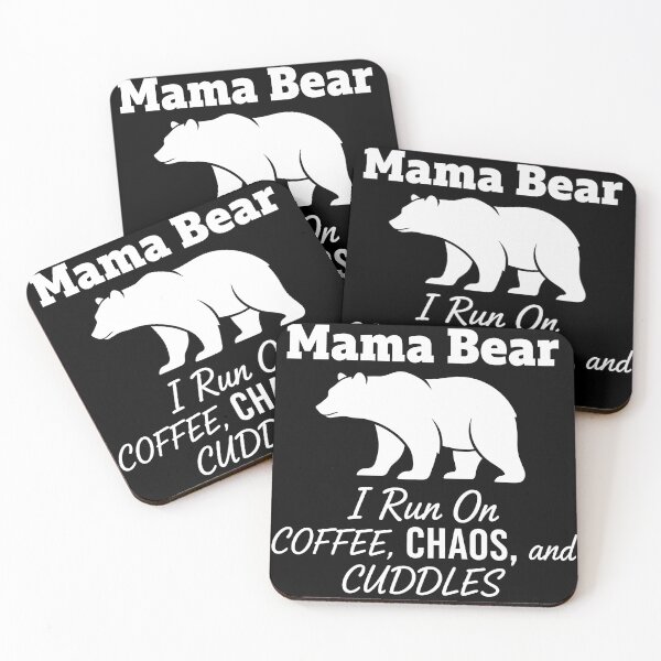 Item preview, Mama Bear: Fueled by caffeine, chaos, and cuddles! designed and sold by Fuechse.