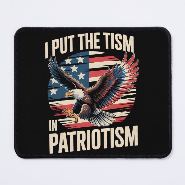 Item preview, I Put The Tism In Patriotism designed and sold by cori-vail.