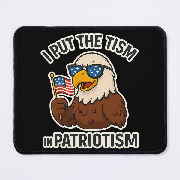 Item preview, I Put The Tism In Patriotism designed and sold by cori-vail.