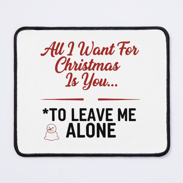 Artikelvorschau, Ironischer Weihnachtswitz: All I Want for Christmas Is You... Missmutiger Schneemann entworfen und verkauft von Fuechse.