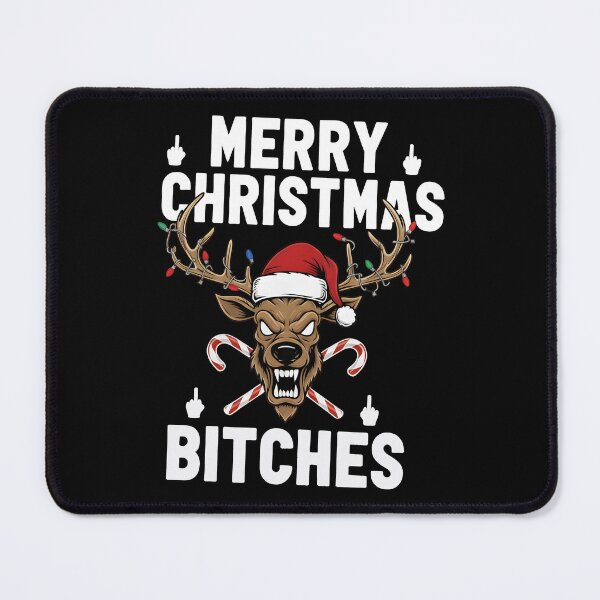 Item preview, "Merry Christmas Bitches" – The Anti-Christmas Reindeer designed and sold by Fuechse.