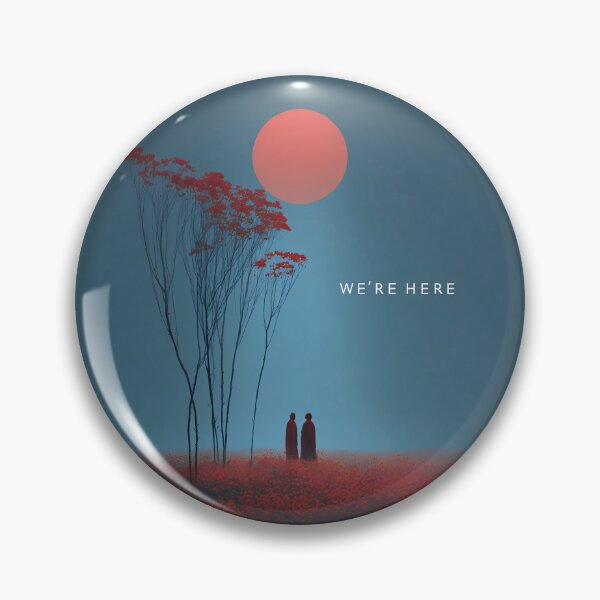 Item preview, We're here designed and sold by Brendon987.