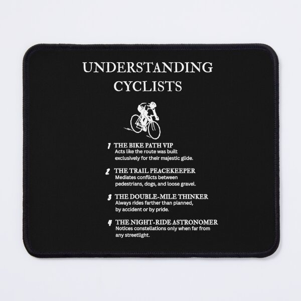 Item preview, Cyclist Humor: Road Edition – Black designed and sold by PsyFlow35.