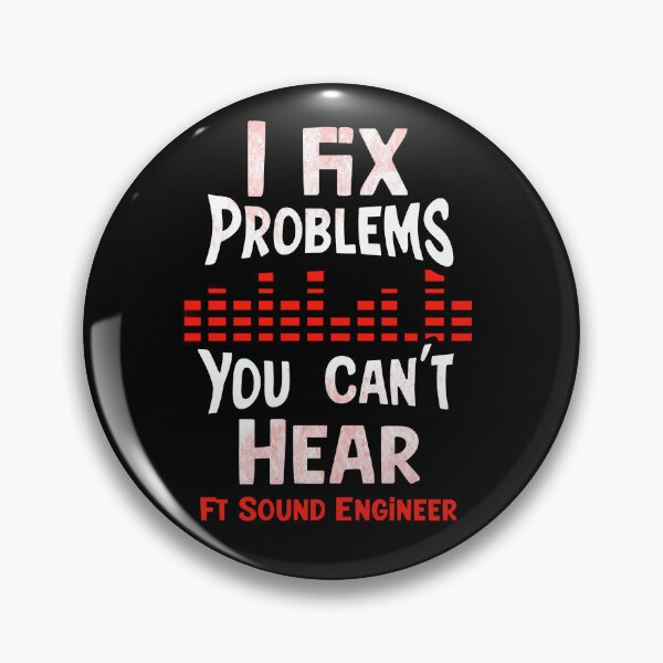 Item preview, I Fix Problems You Can’t Hear – Sound Engineer Humor Design designed and sold by Moonstruck by FyrraStudio.