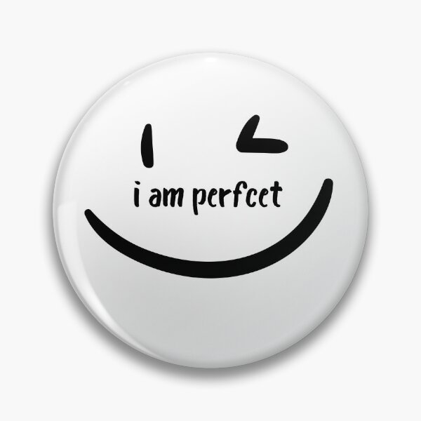 Item preview, I Am Perfcet Funny Ironic Misspelling Design designed and sold by samet-bas.