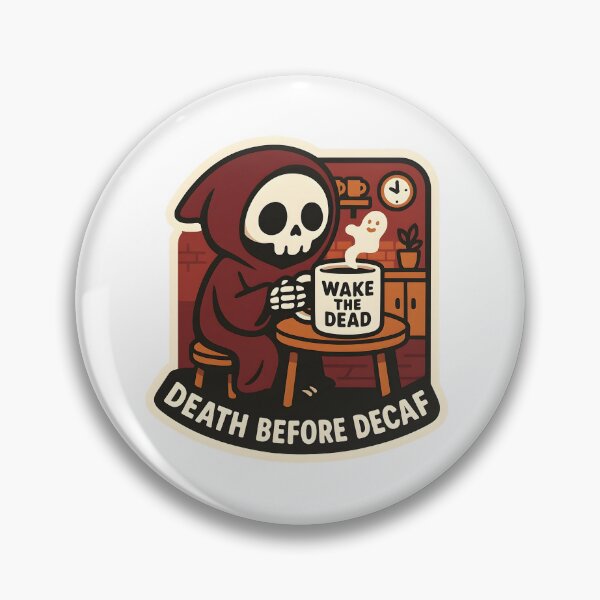Item preview, Death Before Decaf! - Grim Reaper Coffee Addict designed and sold by Cheerioza.