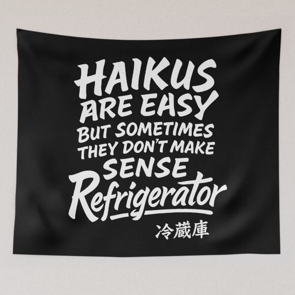 Item preview, Haikus Are Easy Refrigerator Joke Design designed and sold by Victor Shadehorn.