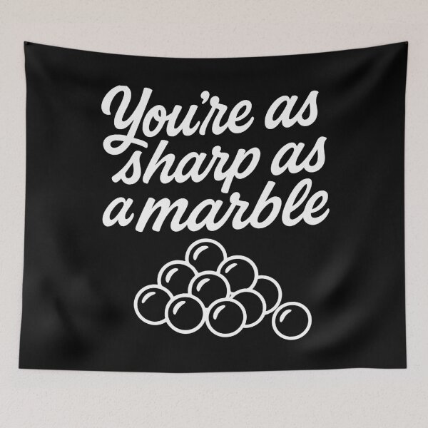 Item preview, Sharp as a Marble Funny Insult Design designed and sold by Victor Shadehorn.