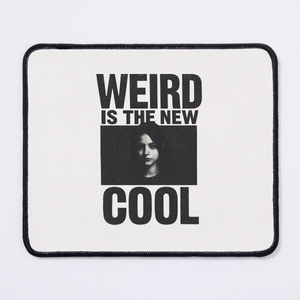 Item preview, WEIRD IS THE NEW COOL designed and sold by HaarlemPinupParadise.
