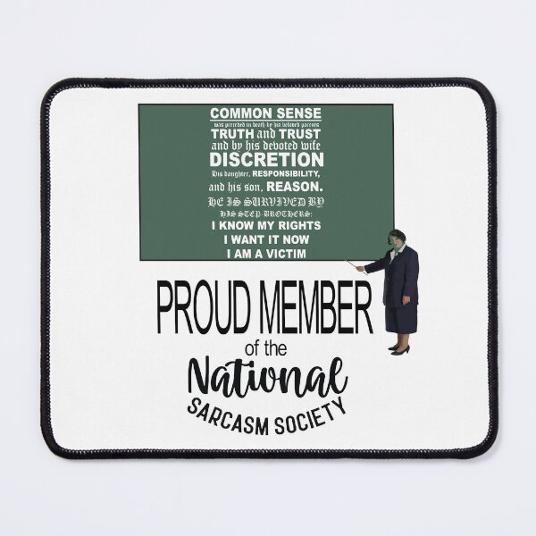 Item preview, The Death of Common Sense Sarcastic Quote designed and sold by taiche.