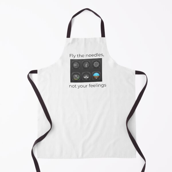 Item preview, Fly The Needles, Not Your Feelings designed and sold by AviationMot.