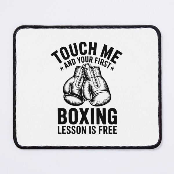 Item preview, Touch Me And Your First Boxing Lesson Is Free, Boxing Lover, Combat Sports designed and sold by Gogetgiggles.