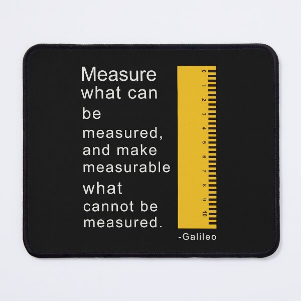 Item preview, Measure What Can Be Measured – Galileo Quote designed and sold by Anniko Art Studio.