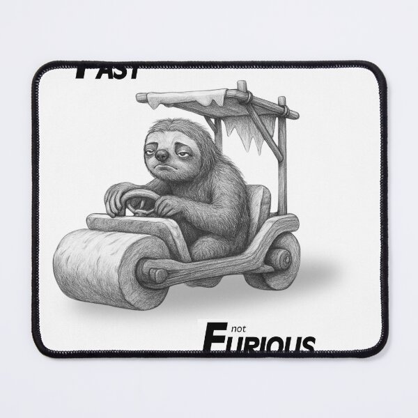 Item preview, Not Fast and Not Furious. For the lazy, slower people designed and sold by Strauss-Design.