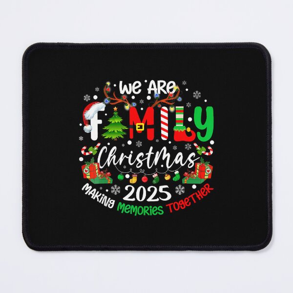 Item preview, We Are Family Christmas 2025 Making Memories Together Xmas designed and sold by KristinCleo.