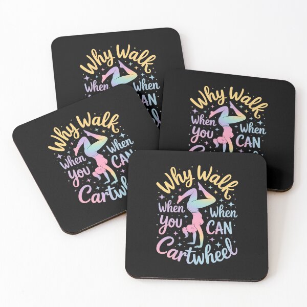 Item preview, Why Walk When You Can Cartwheel, Gymnastics , Inspirational Gym designed and sold by Gogetgiggles.