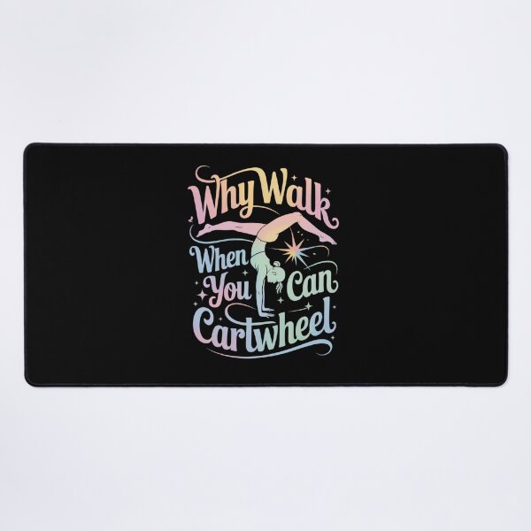 Item preview, Why Walk When You Can Cartwheel, Gymnastics , Inspirational Gym designed and sold by Gogetgiggles.