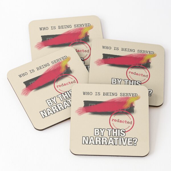 Item preview, Who Is Being Served By This Narrative? – POLITICAL SATIRE COLLECTION – 3rd Failed Redaction Edition designed and sold by WheelieGdArt.