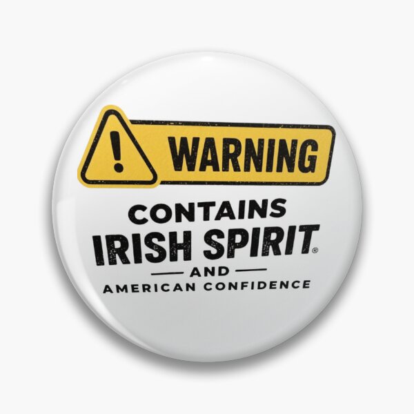 Item preview, Warning: Contains Irish Spirit and American Confidence – Vintage Distressed Typography Design designed and sold by MayoToManhattan.