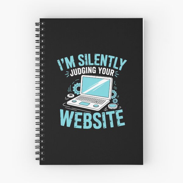 Item preview, I'm Silently Judging Your Website, Web Design Humor designed and sold by Gogetgiggles.