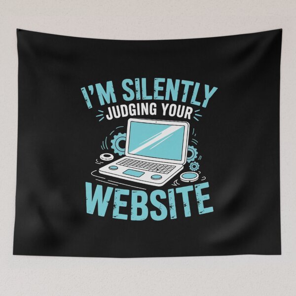 Item preview, I'm Silently Judging Your Website, Web Design Humor designed and sold by Gogetgiggles.