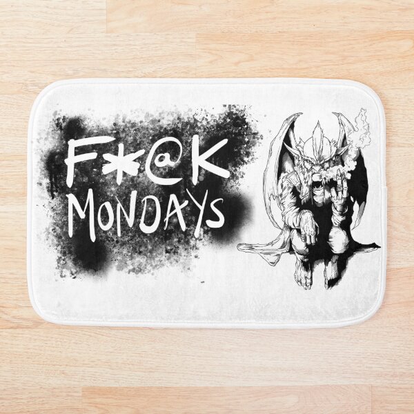 Item preview, F*@K Mondays designed and sold by Demonshop21.