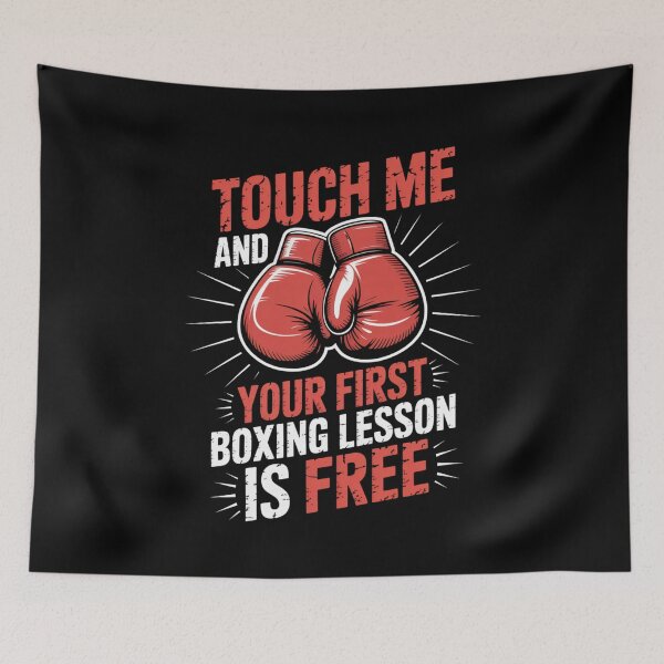 Item preview, Touch Me and Your First Boxing Lesson is Free Fun Boxing Design designed and sold by Gogetgiggles.