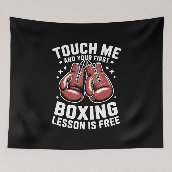 Item preview, Touch Me and Your First Boxing Lesson is Free Fun Boxing Design designed and sold by Gogetgiggles.