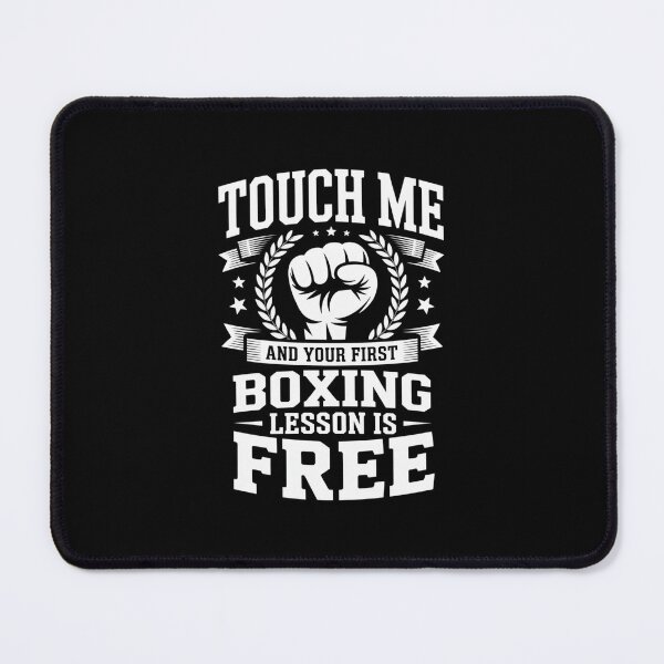 Item preview, Touch Me and Your First Boxing Lesson is Free Fun Boxing Design designed and sold by Gogetgiggles.