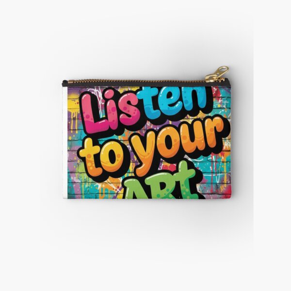 Item preview, Listen to your art inspirational graffiti quote designed and sold by MGuyerArt.