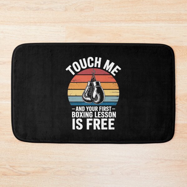 Item preview, Touch Me and Your First Boxing Lesson is Free Fun Boxing Design designed and sold by Gogetgiggles.