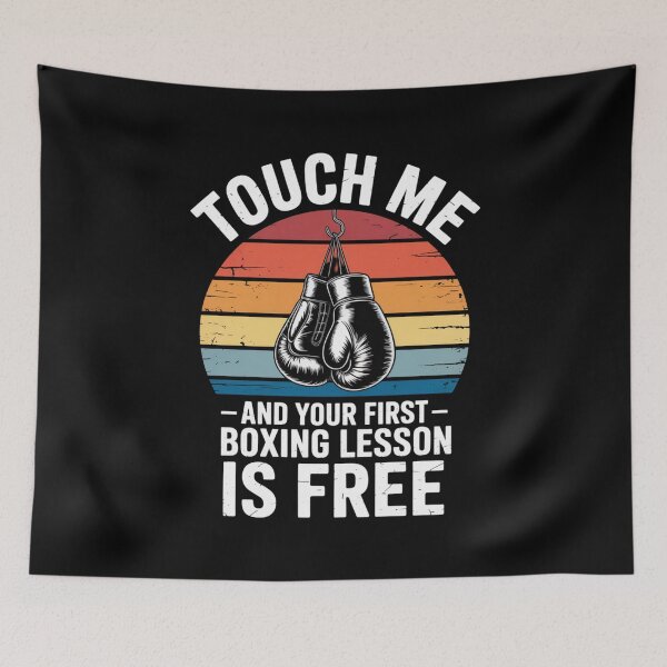 Item preview, Touch Me and Your First Boxing Lesson is Free Fun Boxing Design designed and sold by Gogetgiggles.