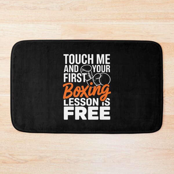 Item preview, Touch Me and Your First Boxing Lesson is Free Fun Boxing Design designed and sold by Gogetgiggles.