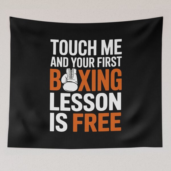 Item preview, Touch Me and Your First Boxing Lesson is Free Fun Boxing Design designed and sold by Gogetgiggles.