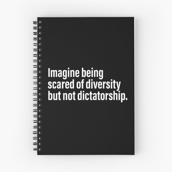 Item preview, Imagine being scared of Diversity But Not Dictatorship designed and sold by URGlden.